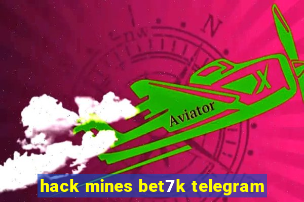 hack mines bet7k telegram